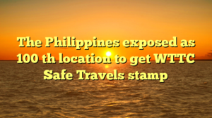 The Philippines exposed as 100 th location to get WTTC Safe Travels stamp